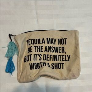 "TEQUILA MAY NOT BE THE ANSWER, BUT IT'S DEFINITELY WORTH A SHOT" Bag